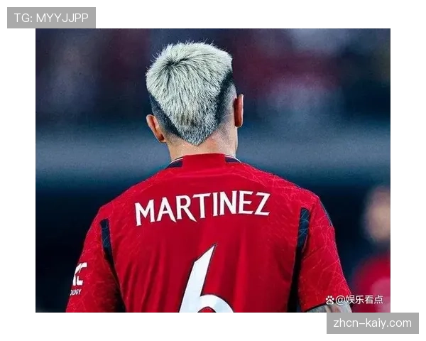 伤病与回归：曼联中卫利桑德罗-马丁内斯的康复历程